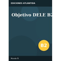 Objetivo DELE B2