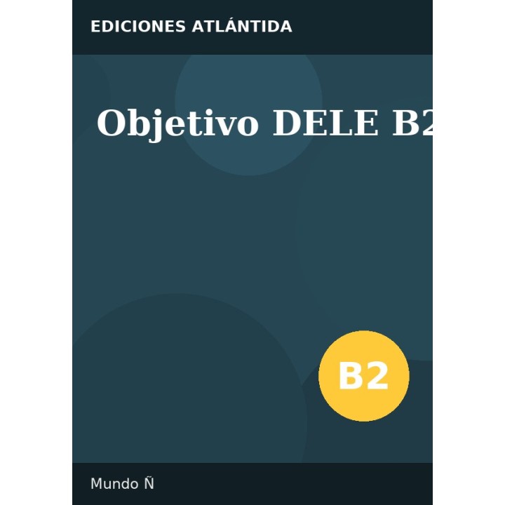 Objetivo DELE B2
