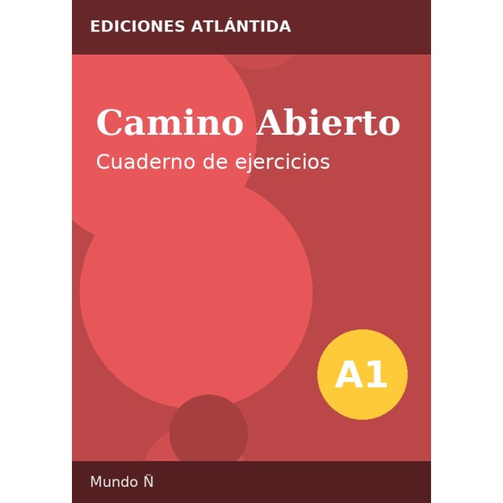 Camino Abierto A1 – Cuaderno de ejercicios