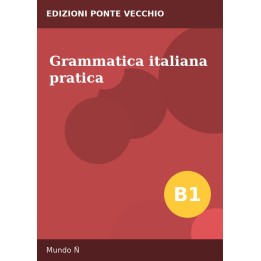 Grammatica italiana pratica