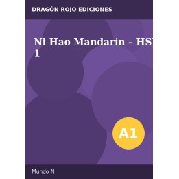 Ni Hao Mandarín – HSK 1
