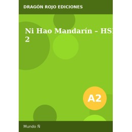 Ni Hao Mandarín – HSK 2