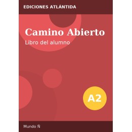 Camino Abierto A2 – Libro del alumno