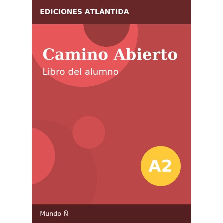 Camino Abierto A2 – Libro del alumno