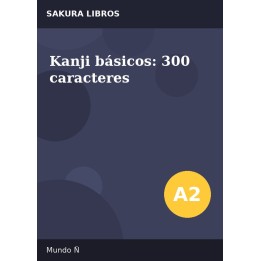 Kanji básicos: 300 caracteres