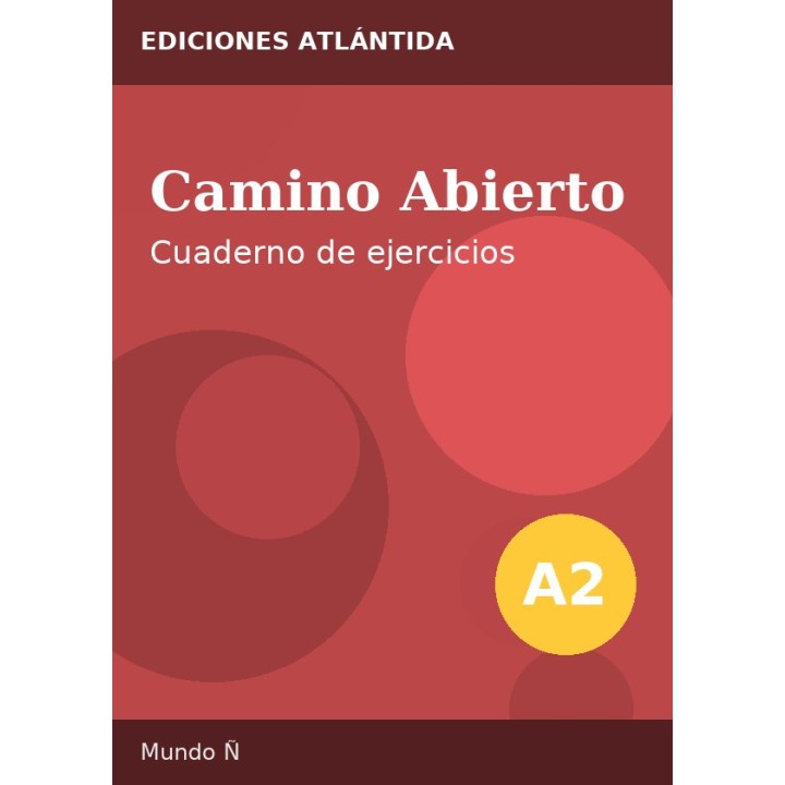 Camino Abierto A2 – Cuaderno de ejercicios