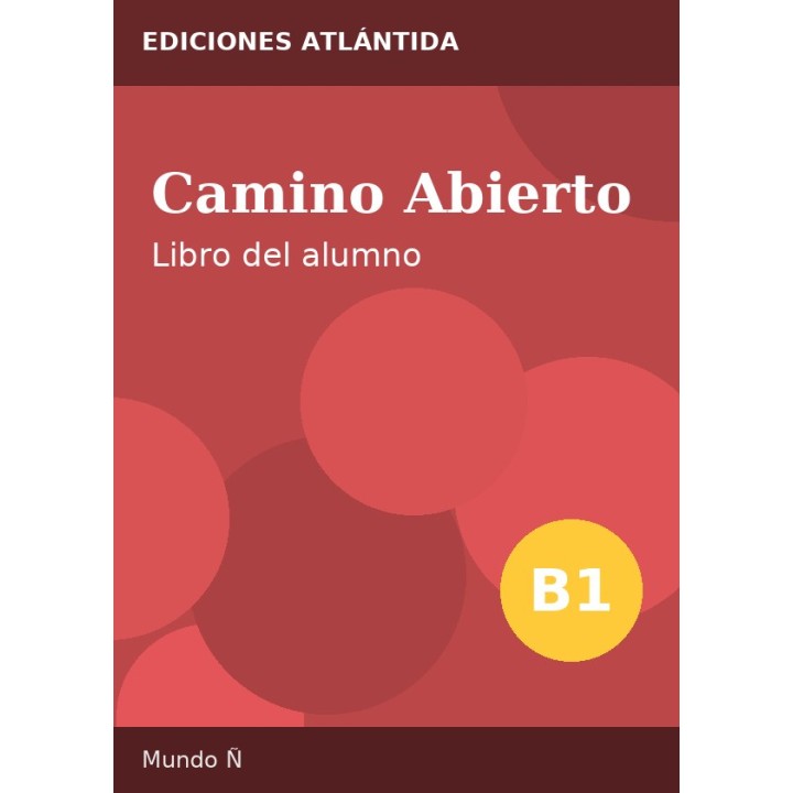 Camino Abierto B1 – Libro del alumno