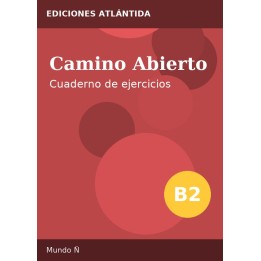 Camino Abierto B2 – Cuaderno de ejercicios