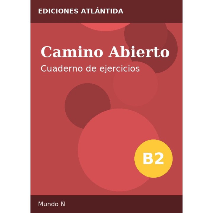 Camino Abierto B2 – Cuaderno de ejercicios