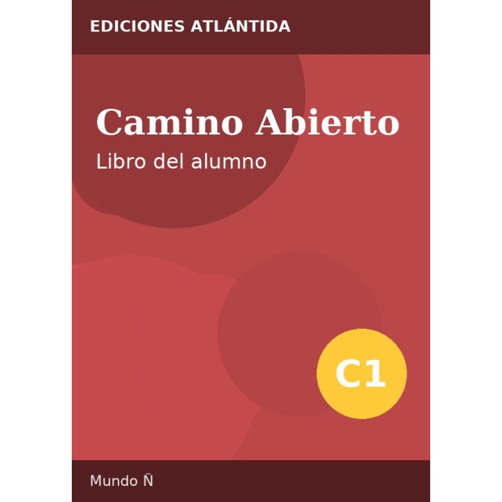 Camino Abierto C1 – Libro del alumno